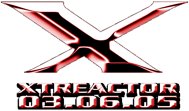 XTREACTOR 2005